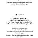 خرید و دانلود نسخه کامل کتاب Diferencias entre neurociencias anglófonas y neurobiología iberoamericana: del desencuentro a la comprensión (FOLIA NEUROBIOLÓGICA ARGENTINA XIII – Colección de Estudios Iberoamericanos del Nexo Psicofísico: Cuaderno III, Fascículo I, Viñetas 1 y 2)