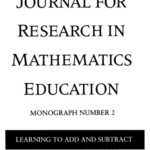 خرید و دانلود نسخه کامل کتاب Different Ways Children Learn to Add and Subtract (Journal for Research in Mathematics Education, Monograph, N.? 2)