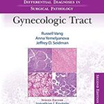 خرید و دانلود نسخه کامل کتاب Differential Diagnoses in Surgical Pathology: Gynecologic Tract (2nd Edition) –  +  Pdf