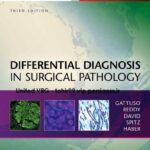 خرید و دانلود نسخه کامل کتاب Differential Diagnosis in Surgical Pathology