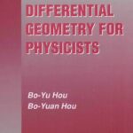 خرید و دانلود نسخه کامل کتاب Differential Geometry For Physicists