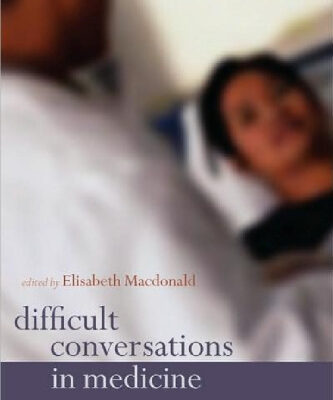 خرید و دانلود نسخه کامل کتاب Difficult Conversations in Medicine