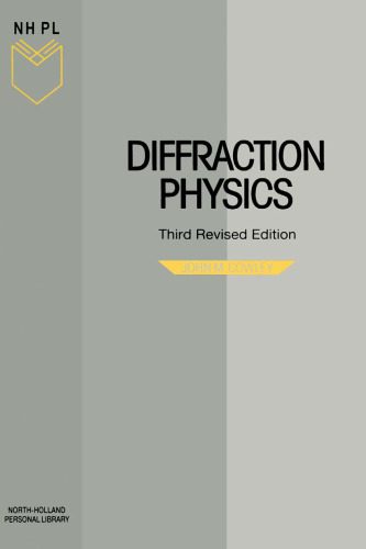خرید و دانلود نسخه کامل کتاب Diffraction Physics_68be948eed2ea.jpeg خرید و دانلود نسخه کامل کتاب Diffraction Physics