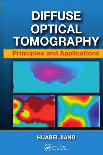 خرید و دانلود نسخه کامل کتاب Diffuse optical tomography : principles and applications_68bae81557841.jpeg خرید و دانلود نسخه کامل کتاب Diffuse optical tomography : principles and applications