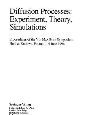 خرید و دانلود نسخه کامل کتاب Diffusion Processes: Experiment, Theory, Simulations
