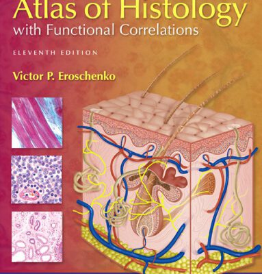 خرید و دانلود نسخه کامل کتاب diFiore’s Atlas of Histology with Functional Correlations (Point (Lippincott Williams & Wilkins))