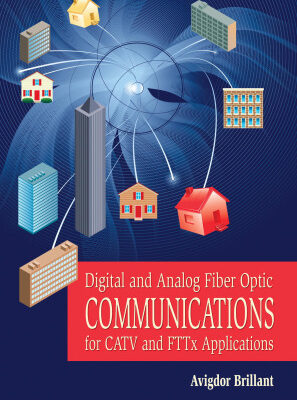 خرید و دانلود نسخه کامل کتاب Digital and Analog Fiber Optic Communications for CATV and FTTx Applications (SPIE Press Monograph Vol. PM174) (Press Monograph)