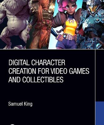 خرید و دانلود نسخه کامل کتاب Digital Character Creation for Video Games and Collectibles