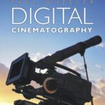 خرید و دانلود نسخه کامل کتاب Digital Cinematography