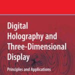 خرید و دانلود نسخه کامل کتاب Digital Holography and Three-Dimensional Display: Principles and Applications