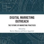 خرید و دانلود نسخه کامل کتاب Digital Marketing Outreach: The Future of Marketing Practices