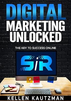 خرید و دانلود نسخه کامل کتاب Digital Marketing Unlocked: The Key to Success Online – + Pdf