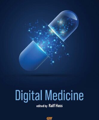 خرید و دانلود نسخه کامل کتاب Digital Medicine: Bringing Digital Solutions to Medical Practice