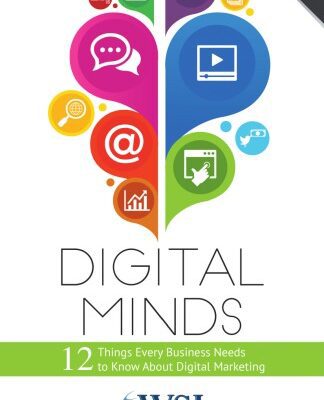 خرید و دانلود نسخه کامل کتاب Digital Minds – 12 Things Every Business Needs to Know About Digital Marketing