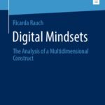 خرید و دانلود نسخه کامل کتاب Digital Mindsets: The Analysis of a Multidimensional Construct