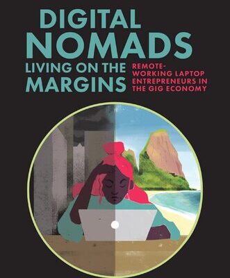خرید و دانلود نسخه کامل کتاب Digital Nomads Living on the Margins: Remote Laptop Entrepreneurs in the Gig Economy