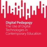 خرید و دانلود نسخه کامل کتاب Digital Pedagogy: The Use of Digital Technologies in Contemporary Education
