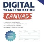 خرید و دانلود نسخه کامل کتاب Digital Transformation Canvas: A Business Transformation Model for New Growth – + Pdf