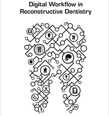 خرید و دانلود نسخه کامل کتاب Digital Workflow in Reconstructive Dentistry [2021] –  +  pdf