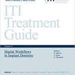 خرید و دانلود نسخه کامل کتاب Digital Workflows in Implant Dentistry: ITI Treatment Guide Series, Volume 11 –  +  Pdf