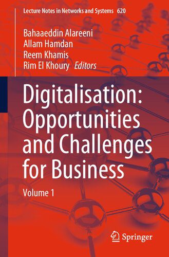 خرید و دانلود نسخه کامل کتاب Digitalisation: Opportunities and Challenges for Business: Volume 1_68c5270f899d7.jpeg خرید و دانلود نسخه کامل کتاب Digitalisation: Opportunities and Challenges for Business: Volume 1