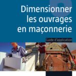 خرید و دانلود نسخه کامل کتاب Dimensionner les ouvrages en maçonnerie : Guide d’application