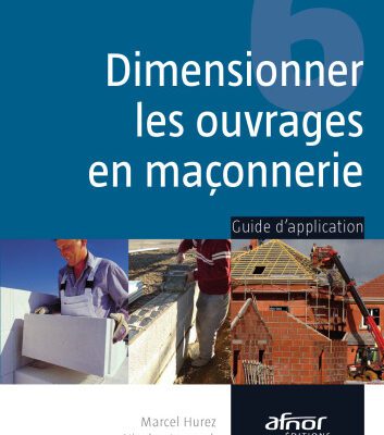 خرید و دانلود نسخه کامل کتاب Dimensionner les ouvrages en maçonnerie : Guide d’application