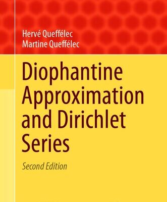 خرید و دانلود نسخه کامل کتاب Diophantine Approximation and Dirichlet Series