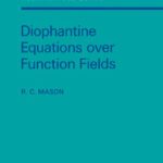 خرید و دانلود نسخه کامل کتاب Diophantine Equations over Function Fields