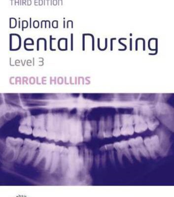 خرید و دانلود نسخه کامل کتاب Diploma in Dental Nursing. Level 3