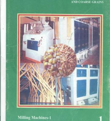 خرید و دانلود نسخه کامل کتاب Diploma in Production of Value Added Products from Cereals, Pulses and Oilseeds (DPVCPO) Part – 2