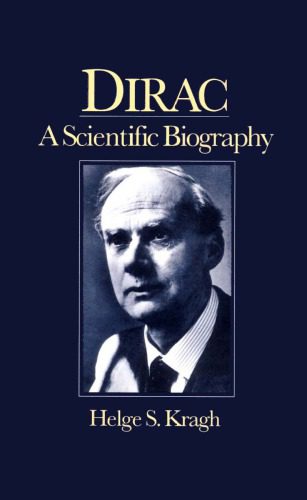 خرید و دانلود نسخه کامل کتاب Dirac: A Scientific Biography_68bdf87e942fe.jpeg خرید و دانلود نسخه کامل کتاب Dirac: A Scientific Biography