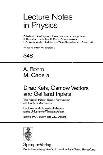 خرید و دانلود نسخه کامل کتاب Dirac Kets, Gamow Vectors and Gel’fand Triplets_68bd58e3a235c.jpeg خرید و دانلود نسخه کامل کتاب Dirac Kets, Gamow Vectors and Gel’fand Triplets