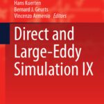 خرید و دانلود نسخه کامل کتاب Direct and Large-Eddy Simulation IX