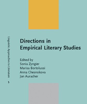 خرید و دانلود نسخه کامل کتاب Directions in Empirical Literary Studies: In Honor of Willie Van Peer (Linguistic Approaches to Literature)
