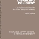 خرید و دانلود نسخه کامل کتاب Disabling Policies? A Comparative Approach to Education Policy and Disability