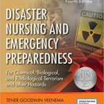 خرید و دانلود نسخه کامل کتاب Disaster Nursing and Emergency Preparedness- Emergency Nurse Book Includes New Preparedness Material on Climate Change, Terrorism, and Infectious Diseases (4th edition)