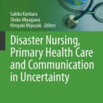 خرید و دانلود نسخه کامل کتاب Disaster Nursing, Primary Health Care and Communication in Uncertainty