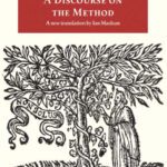 خرید و دانلود نسخه کامل کتاب Discourse Method of Correctly Conducting Ones Reason and Seeking Truth in the Sciences