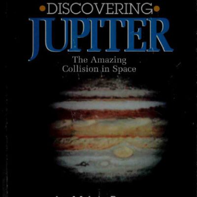 خرید و دانلود نسخه کامل کتاب Discovering Jupiter – The Amazing Collision in Space