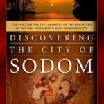 خرید و دانلود نسخه کامل کتاب Discovering the City of Sodom: The Fascinating, True Account of the Discovery of the Old Testament’s Most Infamous City