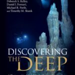 خرید و دانلود نسخه کامل کتاب Discovering the Deep: A Photographic Atlas of the Seafloor and Ocean Crust