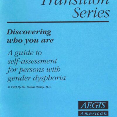 خرید و دانلود نسخه کامل کتاب Discovering Who You Are: A guide to self-assessment for persons with gender dysphoria