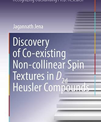 خرید و دانلود نسخه کامل کتاب Discovery of Co-existing Non-collinear Spin Textures in D2d Heusler Compounds