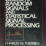 خرید و دانلود نسخه کامل کتاب Discrete Random Signals and Statistical Signal Processing Therrien