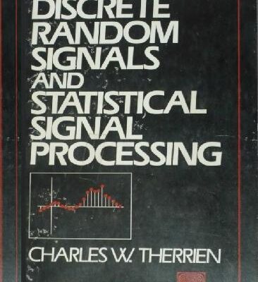 خرید و دانلود نسخه کامل کتاب Discrete Random Signals and Statistical Signal Processing Therrien