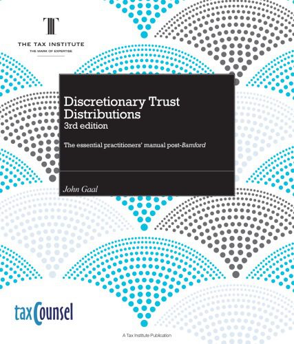 خرید و دانلود نسخه کامل کتاب Discretionary trust distributions : the essential practitioners’ manual post-Bamford_68d55a39ade0b.jpeg خرید و دانلود نسخه کامل کتاب Discretionary trust distributions : the essential practitioners’ manual post-Bamford