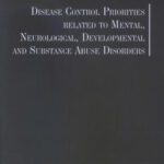 خرید و دانلود نسخه کامل کتاب Disease Control Priorities Related to Mental, Neurological, Developmental and Substance Abuse Disorders