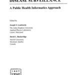 خرید و دانلود نسخه کامل کتاب Disease Surveillance: A Public Health Informatics Approach