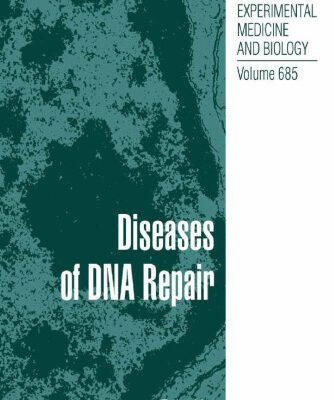 خرید و دانلود نسخه کامل کتاب Diseases of DNA Repair